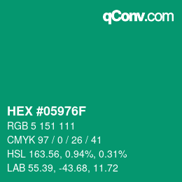 颜色代码: HEX #05976F | qconv.com