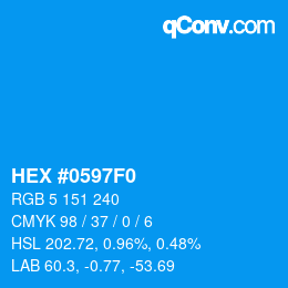 Color code: HEX #0597F0 | qconv.com