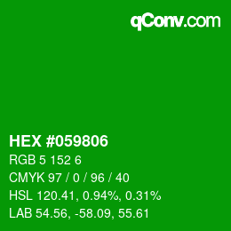 カラーコード: HEX #059806 | qconv.com