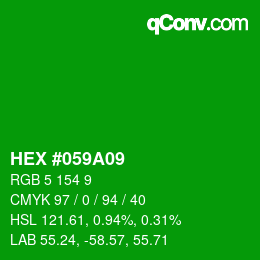 Code couleur: HEX #059A09 | qconv.com