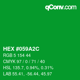 カラーコード: HEX #059A2C | qconv.com