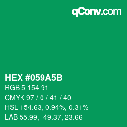 カラーコード: HEX #059A5B | qconv.com
