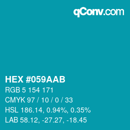 Color code: HEX #059AAB | qconv.com