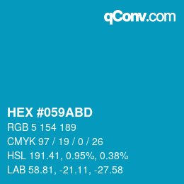 Farbcode: HEX #059ABD | qconv.com