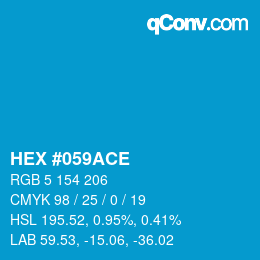 颜色代码: HEX #059ACE | qconv.com