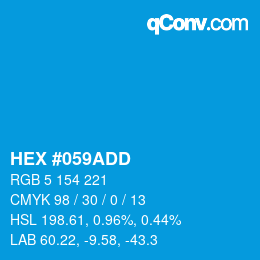 颜色代码: HEX #059ADD | qconv.com
