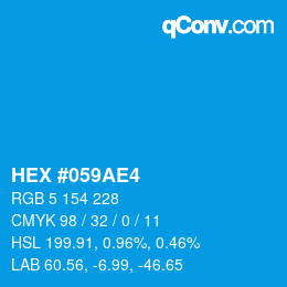 Code couleur: HEX #059AE4 | qconv.com