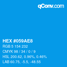 カラーコード: HEX #059AE8 | qconv.com