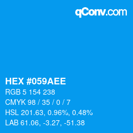 カラーコード: HEX #059AEE | qconv.com
