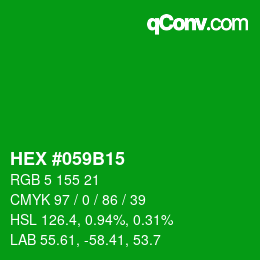 Farbcode: HEX #059B15 | qconv.com