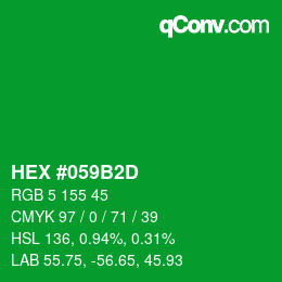 Farbcode: HEX #059B2D | qconv.com