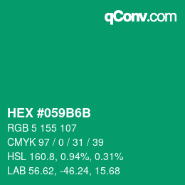 カラーコード: HEX #059B6B | qconv.com