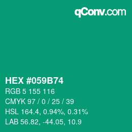 Code couleur: HEX #059B74 | qconv.com