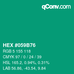 Code couleur: HEX #059B76 | qconv.com