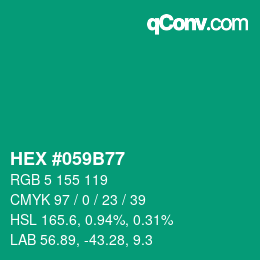 カラーコード: HEX #059B77 | qconv.com