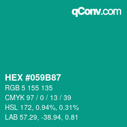 Code couleur: HEX #059B87 | qconv.com