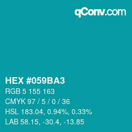 カラーコード: HEX #059BA3 | qconv.com