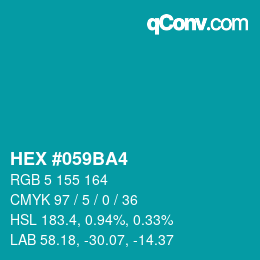 Farbcode: HEX #059BA4 | qconv.com