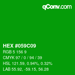 颜色代码: HEX #059C09 | qconv.com