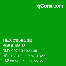 Code couleur: HEX #059C0D | qconv.com