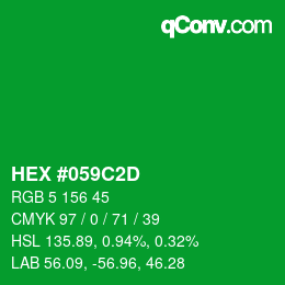 Code couleur: HEX #059C2D | qconv.com