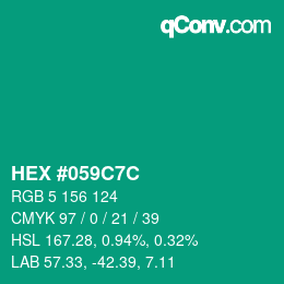 颜色代码: HEX #059C7C | qconv.com