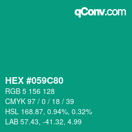 カラーコード: HEX #059C80 | qconv.com
