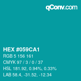 Code couleur: HEX #059CA1 | qconv.com