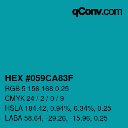 Farbcode: HEX #059CA83F | qconv.com