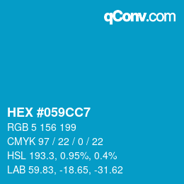 カラーコード: HEX #059CC7 | qconv.com