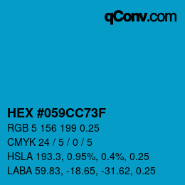 颜色代码: HEX #059CC73F | qconv.com