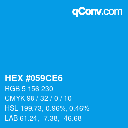 カラーコード: HEX #059CE6 | qconv.com