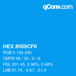 カラーコード: HEX #059CF0 | qconv.com