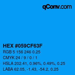 Farbcode: HEX #059CF63F | qconv.com
