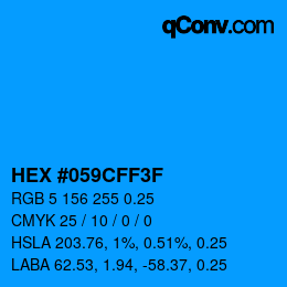 Farbcode: HEX #059CFF3F | qconv.com