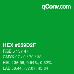 Farbcode: HEX #059D2F | qconv.com