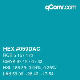 颜色代码: HEX #059DAC | qconv.com
