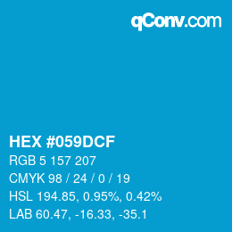 Code couleur: HEX #059DCF | qconv.com