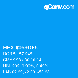 Code couleur: HEX #059DF5 | qconv.com