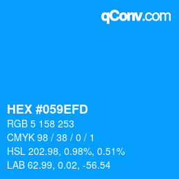 カラーコード: HEX #059EFD | qconv.com