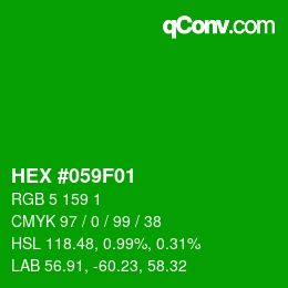 颜色代码: HEX #059F01 | qconv.com