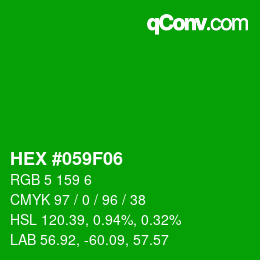 カラーコード: HEX #059F06 | qconv.com