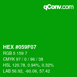 カラーコード: HEX #059F07 | qconv.com