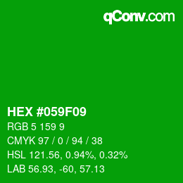 Farbcode: HEX #059F09 | qconv.com