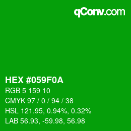 Code couleur: HEX #059F0A | qconv.com