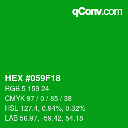 Code couleur: HEX #059F18 | qconv.com