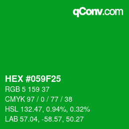 颜色代码: HEX #059F25 | qconv.com