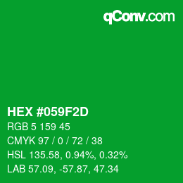 Farbcode: HEX #059F2D | qconv.com