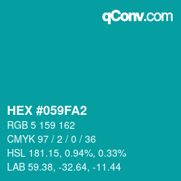 Farbcode: HEX #059FA2 | qconv.com