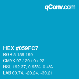颜色代码: HEX #059FC7 | qconv.com